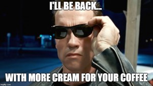 Terminator Coffee Meme